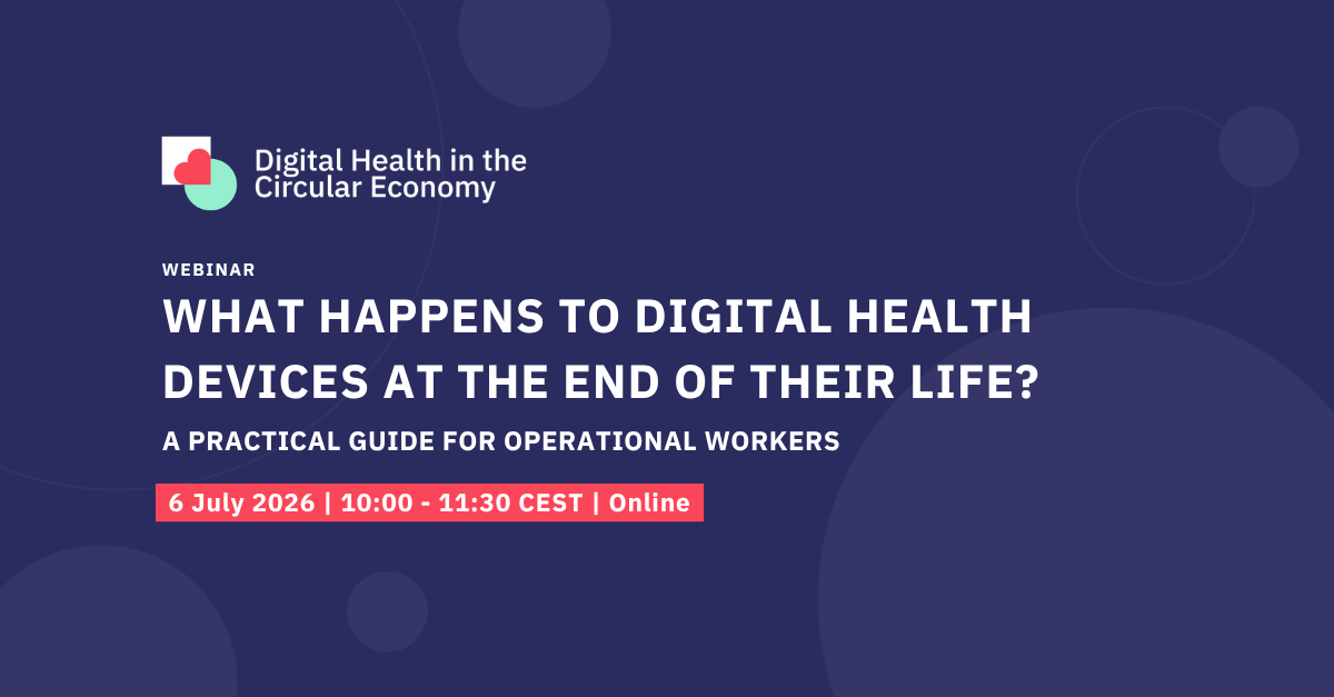 What Happens to Digital Health Devices When reach their End of Life? A Practical Guide for Operational Workers