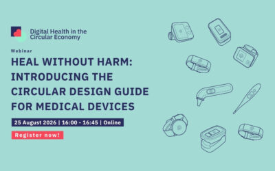 WEBINAR: Heal Without Harm – Introducing the Circular Design Guide for Medical Devices